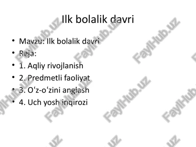 ilk bolalik davri — PPTX