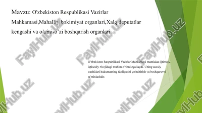 o'zbekiston respublikasi vazirlar mahkamasi,mahalliy hokimiyat organlari,xalq deputatlar kengashi va o’zini-o’zi boshqarish organlari — PPTX