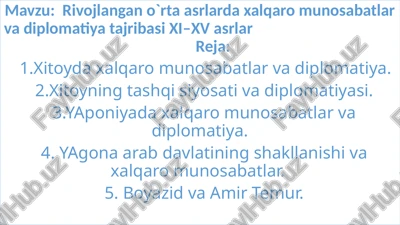 rivojlangan o`rta asrlarda xalqaro munosabatlar va diplomatiya — PPTX