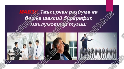 rezyume va boshqa shaxsiy biografik ma'lumotlar tuzish — PPTX