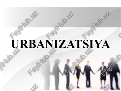 urbanizatsiya — PPTX