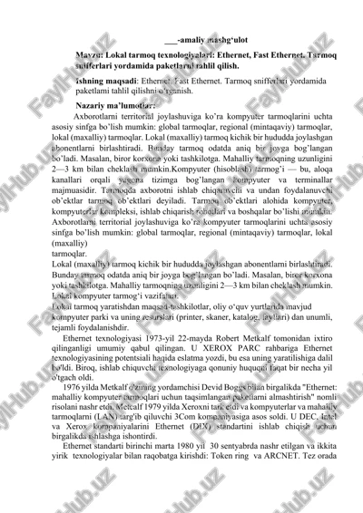 lokal tarmoq texnologiyalari: ethernet, fast ethernet — DOCX