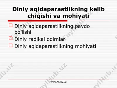 diniy aqidaparastlikning kelib chiqishi va mohiyati — PPT