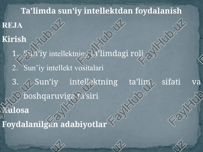 sun’iyintellektning ta’limda giroli — PPTX