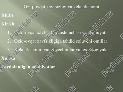 oziq-ovqat xavfsizligi va kelajakta omi — PPTX