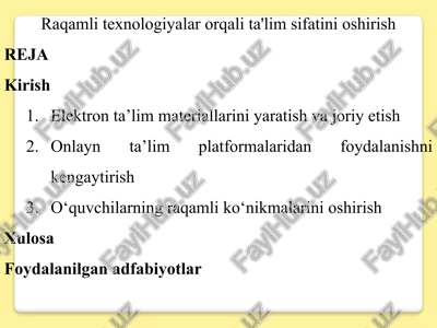 raqamlitexnologiyalar orqali ta'lim sifatini oshirish — PPTX