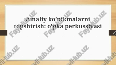 oʼpkaperkussiyasi — PPTX