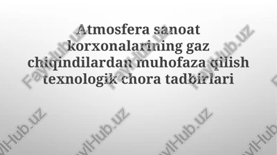 gaz chiqindilarini tozalash texnologiyalari va uskunalar — PPTX