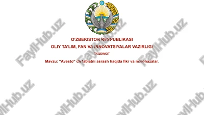 "avesto" databiatniasrashhaqidafikrvamulohazalar — PPTX