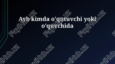 ayb kimda o'qutuvchi yoki o'quvchida — PPTX