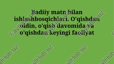adabiy matn bilan ishlash bosqichlari — PPTX