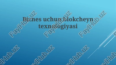blokcheyn texnologiyasi — PPTX