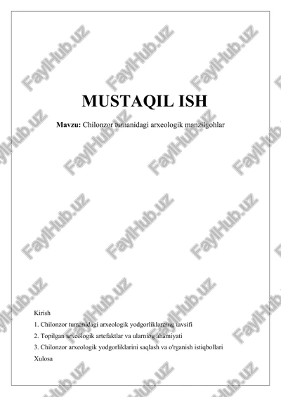 chilonzor tumanidagi arxeologik manzilgohlar — DOCX