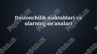 hikoyachilik maktablari — PPTX
