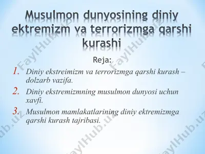 musulmon dunyosining diniy ektremizm va terrorizmga qarshi kurashi — PPT