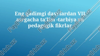 qadimgi sharq ta’lim tizimlari va pedagogik g‘oyalari — PPTX