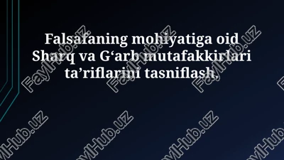 falsafaning mohiyati — PPTX