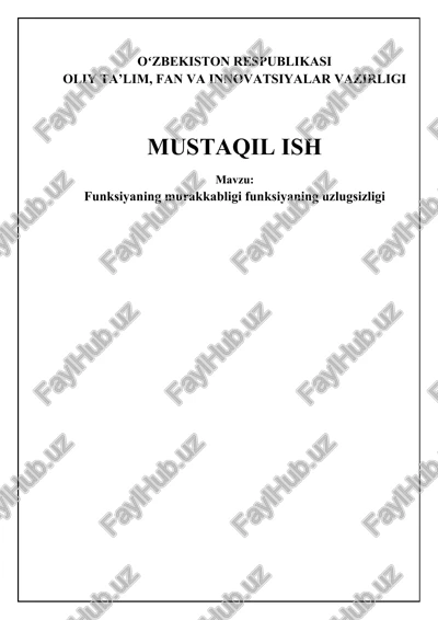 funksiyaning murakkabligi funksiyaning uzlugsizligi — DOCX