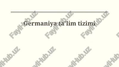 germaniya taʼlim tizimi — PPTX