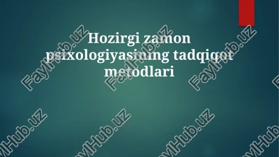 zamonaviy psixologiyasining tadqiqot metodlari — PPTX
