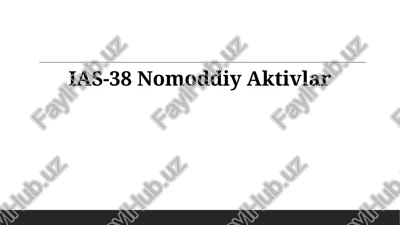 ias-38 nomoddiy aktivlar — PPTX
