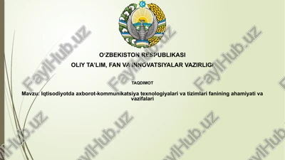 iqtisodiyotda axborot-kommunikatsiya texnologiyalari va tizimlari — PPTX