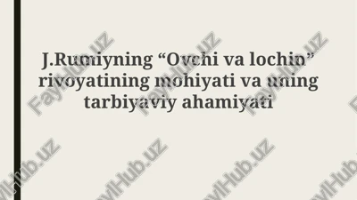 "ovchi va lochin" hikoyasi — PPTX