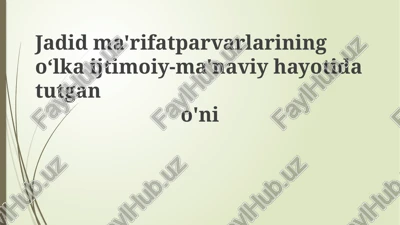 jadid ma'rifatparvarlariningoʻlkaijtimoiy-ma'naviyhayotidatutgano'ni — PPTX