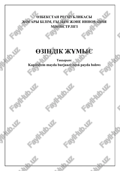 kapitalizmnin' payda boli'wi ha'zirgi zamang'i ekonomika ha'm sotsialliq du'zilisti tu'sinip jetiw ushi' — DOCX