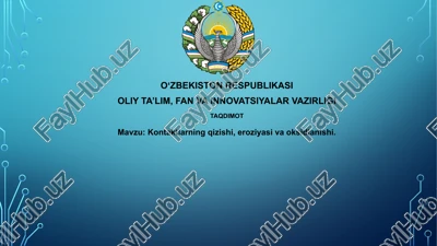 kontaktlarning qizishi, eroziyasi va oksidlanishi — PPTX