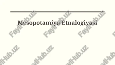 mesopotamiya etnalogiyasi — PPTX