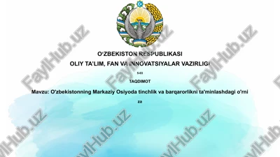 o'zbekistonning markaziy osiyoda tinchlik va barqarorlikni ta'minlash — PPTX