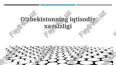 o'zbekistonning iqtisodiy xavfsizligi — PPTX