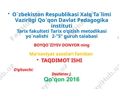 temur tuzuklarida ma’naviy qadryatlar mohiyati — PPTX