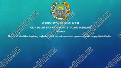 o'simliklarning bargjoylashishini tahlil qilish — PPTX