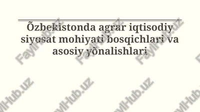 agrar iqtisodiy siyosat — PPTX