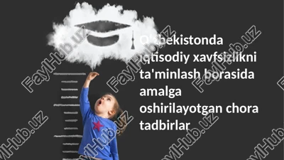 o'zbekistonda iqtisodiy xavfsizlikni ta'minlash bo'yicha chora-tadbirlar — PPTX