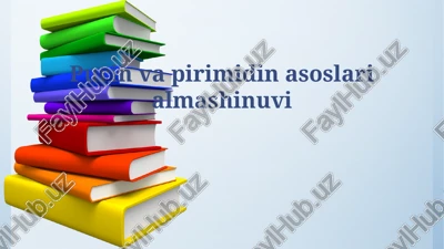 purin va pirimidin asoslari almashinuvi — PPTX