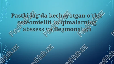 o'tkir osteomiyelit — PPTX