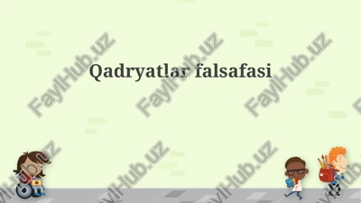 qadryatlar falsafasi — PPTX