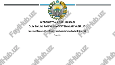 raqamli banklarni boshqarishda davlatning roli — PPTX