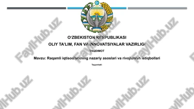 raqamli iqtisodiyotning nazariy asoslari — PPTX
