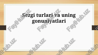 intuitsiya turlari va uning gonuniyatlari — PPTX