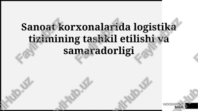 logistika tizimi — PPTX