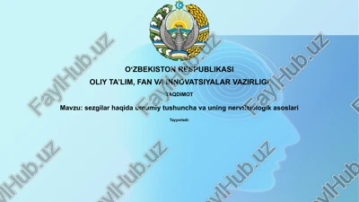 sezgilar haqida umumiy tushuncha va uning nerv-fiziologik asoslari — PPTX
