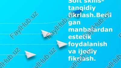 tanqidiy fikrlashda manbalardan estetik foydalanish — PPTX