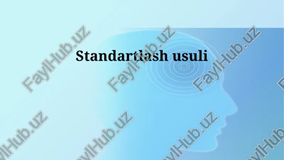 standartlashtirish usuli — PPTX