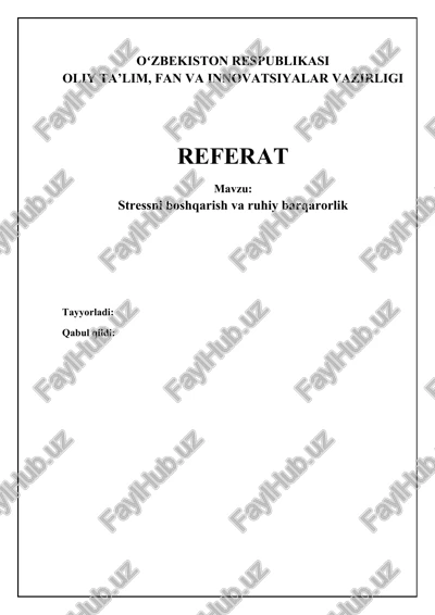 stressni boshqarish va ruhiy barqarorlik — DOCX