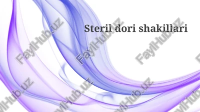 steril dozalash shakllari — PPTX