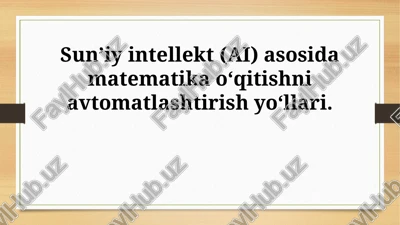 ai asosidagi matematika taʼlimi — PPTX